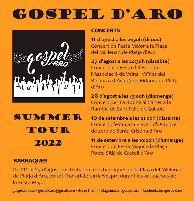 Ja tenim l’agenda del nostre “Gospel d’Aro Summer Tour 2022” – 26/07/22